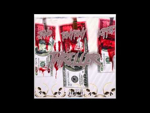 TonyTony & Kippie ft. Jano - Thriller
