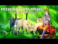KRISHNA FLUTE MUSIC FOR POSITIVE ENERGY MEDITATION RELAXING MUSIC FLUTE MORNING FLUTE YOGA 357