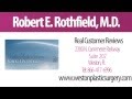 Robert E Rothfield MD REVIEWS Weston FL Plastic Surgeon Reviews