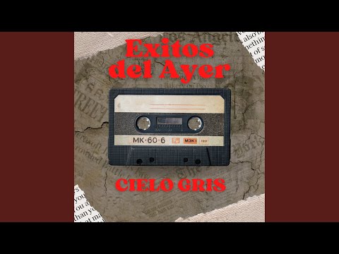 Tu Eres Mi Vida - Cielo Gris