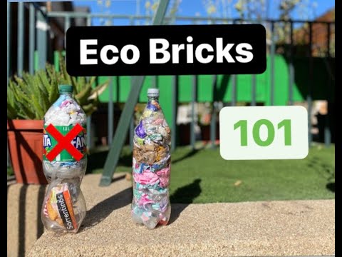 Eco Bricks Basics!