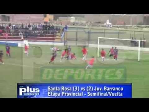 STA. ROSA DE CALDERA (3) VS (2) JUV  BARRANCO ETAPA PROVINCIAL 2013 SEMIFINAL VUELTA