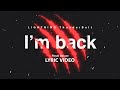 I'm back - Royal Deluxe (Lyric Video)