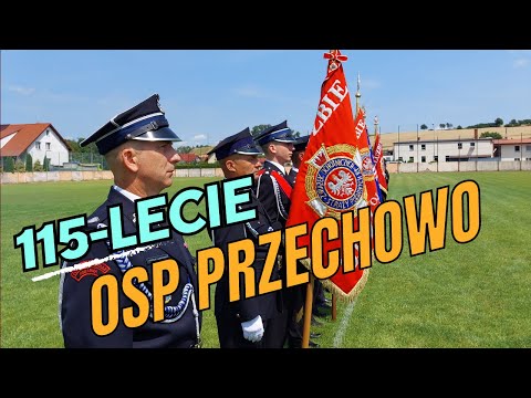 115-lecie OSP Przechowo - uroczystości i piknik