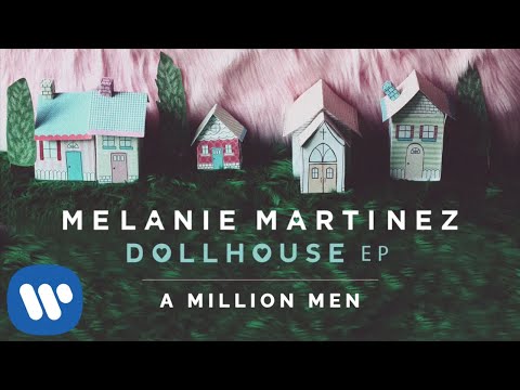 Melanie Martinez - A Million Men (Official Audio)