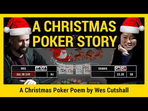 A Christmas Poker Story by Wes Cutshall