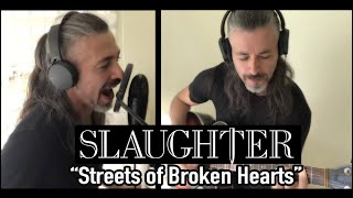 &quot;Streets of Broken Hearts&quot; Slaughter | acoustic cover by NEW JERSEY