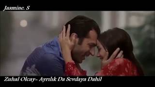 Sonsuz Aşk - Zuhal Olcay  Ayrılık da sevdaya dahil