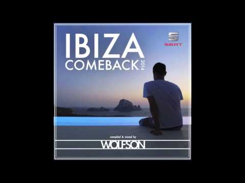 WOLFSON - Ibiza Comeback 2014
