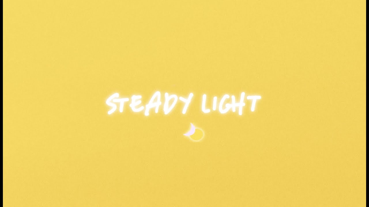 Steady Light