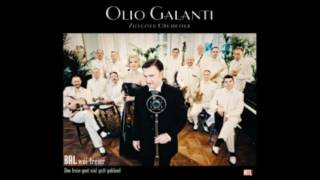 11 - Olio Galanti - Ech këssen Iech op d'Hand Madame