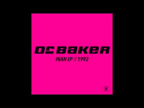 Dr. Baker - Inan (Unreleased 1993 Remix) [Snippet]