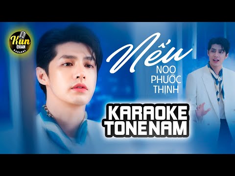 Karaoke Nếu - Noo Phước Thịnh | Karaoke Nhạc Trẻ Tone Nam