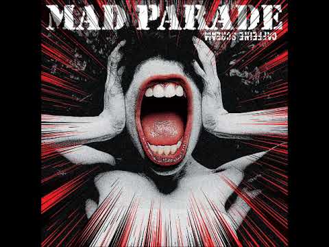 MAD PARADE - Satisfy