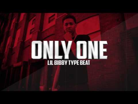 Only One | Lil Bibby Type Beat 2017 (Prod by Ethik)