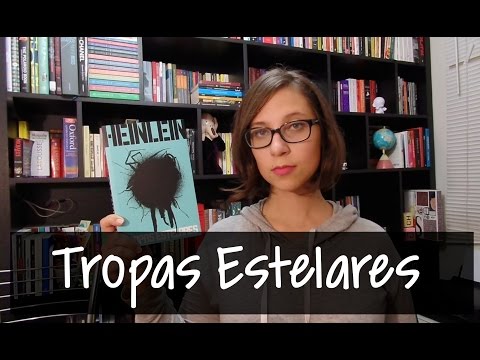 Tropas Estelares - Vamos falar sobre livros? #209