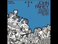 John Fahey On Doing An Evil Deed Blues