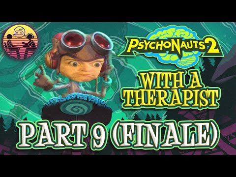 Psychonauts 2 with a Therapist: Part 9 (Finale) | Dr. Mick