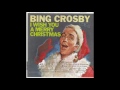 Bing Crosby – “Let It Snow Let It Snow Let It Snow” (Warners) 1962