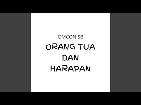 Orang Tua Dan Harapan