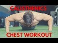 Calisthenics Chest Workout - SMASH Pecs in 10 Minutes!