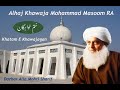 Khatam E Khawajagan Khawaja Mohammad Masoom RA Mohri Sharif 1986 Urs Mubarik