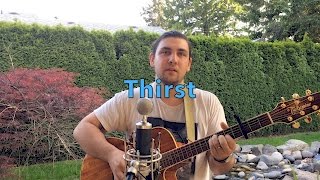 Thirst - Phil Wickham (COVER)