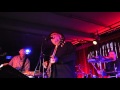 THE DUKE ROBILLARD BAND feat Alex Schultz  - "You Don't Love Me" @ N9, EEKLO - 05/12/15