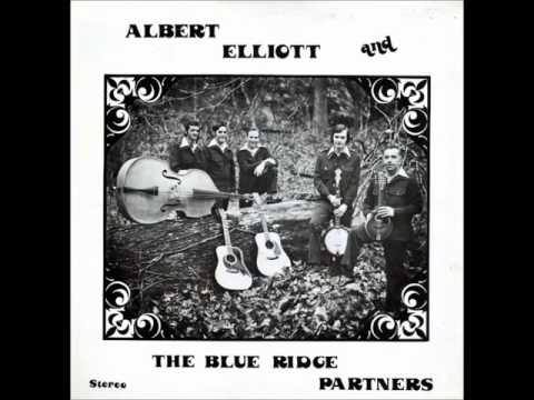 Albert Elliott And The Blue Ridge Partners - I'll Be No Stranger There