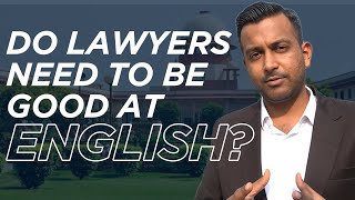 Do lawyers need to be good at english?