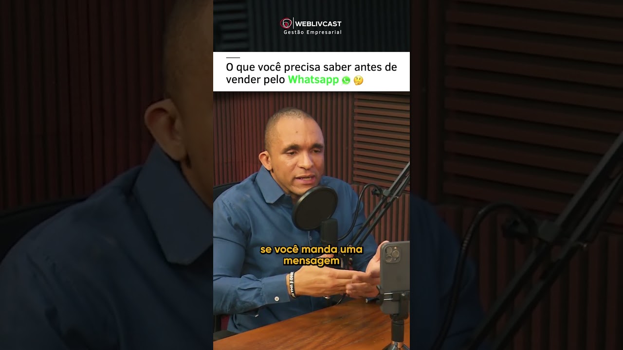 O QUE VOCÊ PRECISA SABER ANTES DE VENDER PELO WHATSAPP | Conrado Adolpho