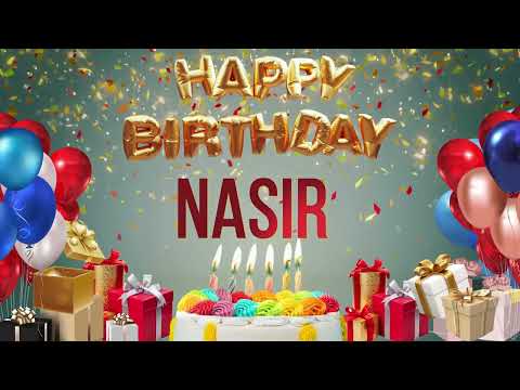 Nasir - Happy Birthday Nasir