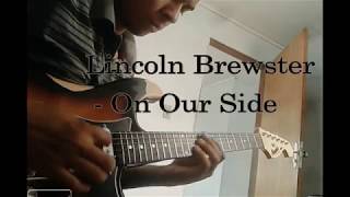 On Our Side |Lincoln Brewster |Solo|