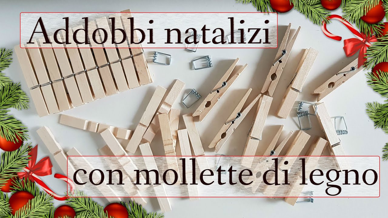 5 ADDOBBI NATALIZI fai da te con MOLLETTE di LEGNO - lavoretti natale facili