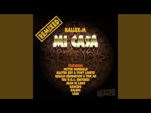 Mi Casa Remixes (Rancido's Traveling Soul Vocal Dub)