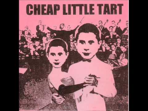 Cheap Little Tart - The Commandments Of Punk