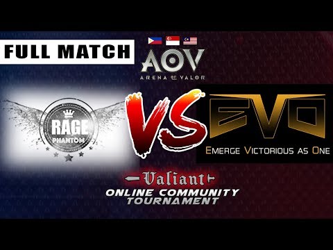 RagePhantom vs. EVO - Round 1 - Full Match - AOV Valiant Online Community Tournament