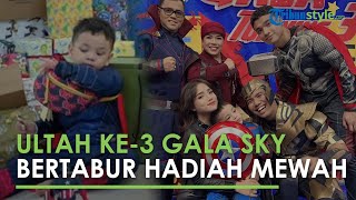 Tak Hanya Tas Merek Gucci, Gala Sky Banjir Kado Ulang Tahun Mewah, Ada Buket Uang 14 Dollar