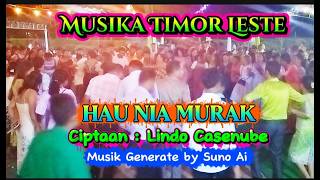 Download lagu MUSIK TEBE- Timor Leste ' HAU NIA MURAK ' ciptaan: Jinho da Costa, Generate Suno Ai Versi Nina Ai. mp3