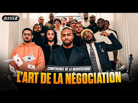 L'ART DE LA NÉGOCIATION ! - CONFÉRENCE MARV'SCHOOL