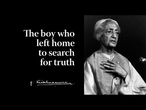 The boy who left home to search for truth | Krishnamurti