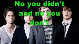 The Courteeners - No You Didn&#39;t, No You Don&#39;t (w/Lyrics)