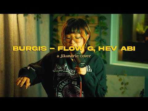 burgis - flow g, hev abi (a jikamarie cover)
