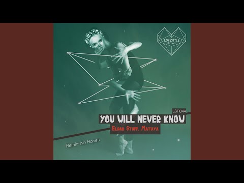 You Will Never Know (Extended Mix)