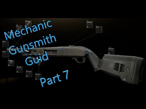 How to complete Gunsmith Part 7 Escape From Tarkov (12.12)