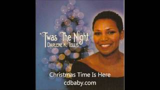 Christmas Time Is Here - Darlene Tellis