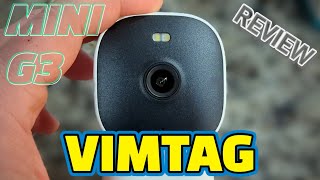 Vimtag Mini G3 Security Camera REVIEW