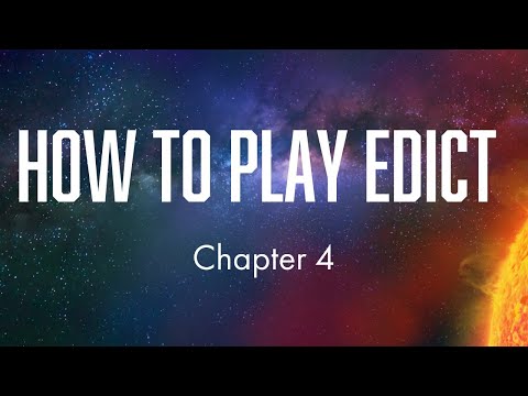 How to Play Edict - Chapter 4