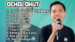 Download lagu FULL ALBUM TERBARU 2026 OCHOL DHUT KUDUNE BERPISAH - KANGGO SENOK - LANGKA ADUNE mp3
