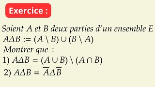 Symmetrical difference of two sets | Prep (CPGE) MPSI MP2I PCSI PTSI L1 L2